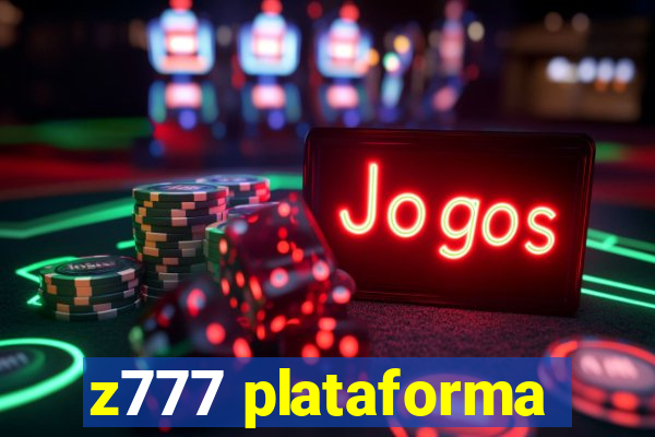 z777 plataforma